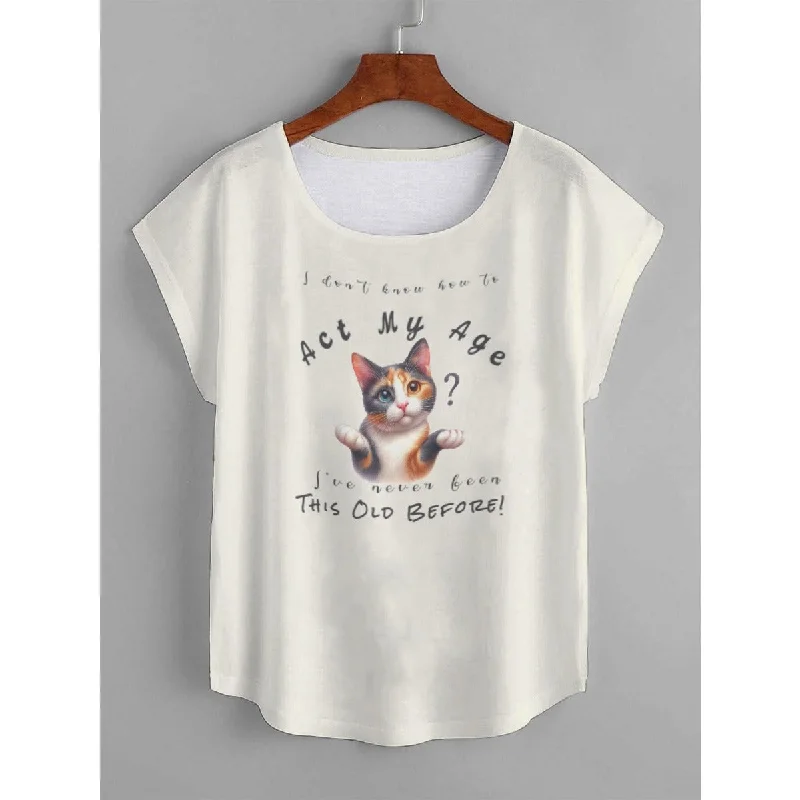 Women's I Don't Know How to Act My Age Women's Calico Cat T-shirt Solid Color Striped Floral