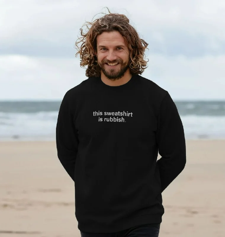 Men's This Sweatshirt Is Rubbish Hoodie with Drawcord Adjustable Secure